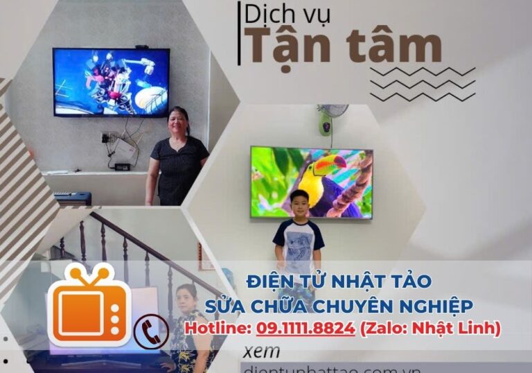 Khi cần sửa chữa Tivi tại Đà Nẵng, đừng ngần ngại liên hệ với ĐIỆN TỬ NHẬT TẢO.