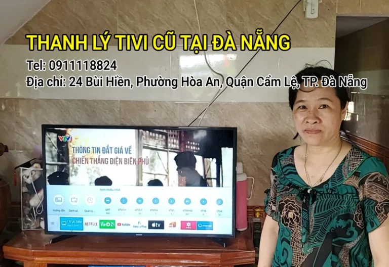 Thanh lý tivi cũ tại đà nẵng