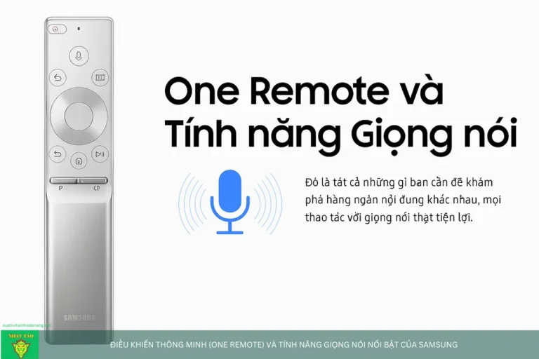 điều khiển thông minh (One Remote) và tính năng giọng nói nổi bật của SamSung