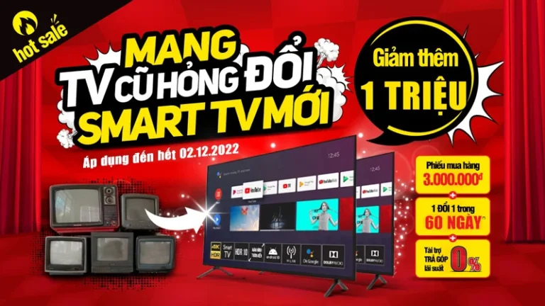 mediamart đổi tivi cũ lấy tivi mới